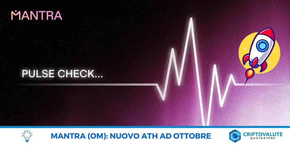 Mantra: nuovo ATH ad Ottobre